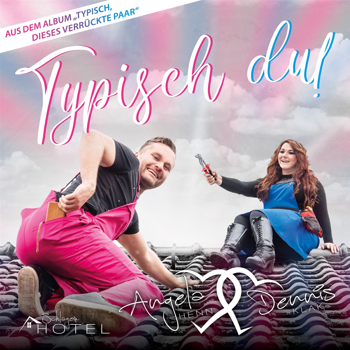 Angela Henn und Dennis Klak - Typisch Du Cover.jpg